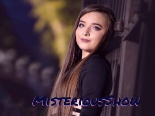 MisteriousShow