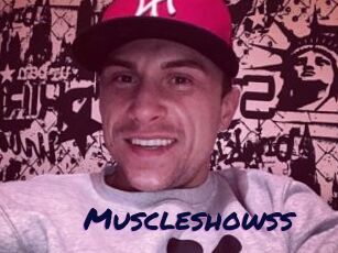 Muscleshowss