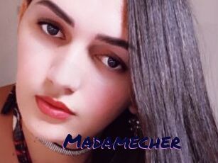 Madamecher
