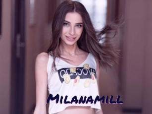Milanamill
