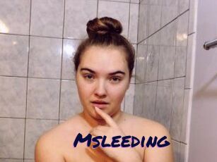 Msleeding