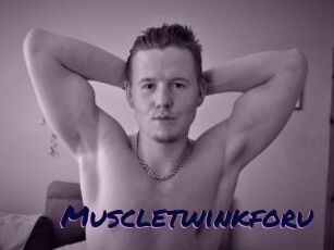 Muscletwinkforu