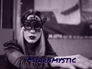 Myrramystic