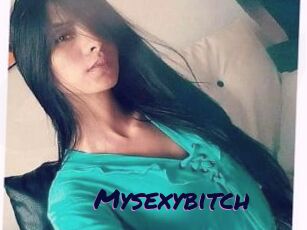 Mysexybitch