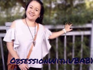 ObsessionWithUBABY