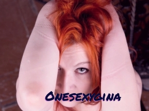 Onesexygina