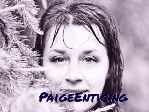 PaigeEnticing
