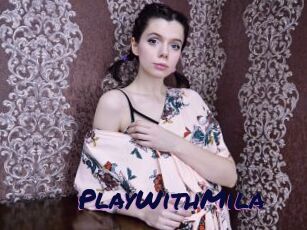 PlayWithMila