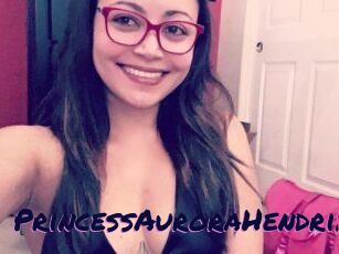 PrincessAuroraHendrixx