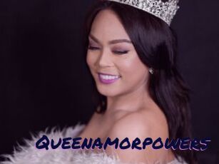 Queenamorpowers