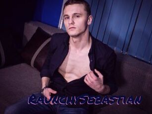 RaunchySebastian