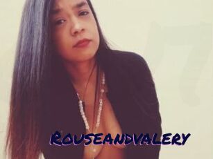 Rouseandvalery