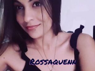 Rossaquenn