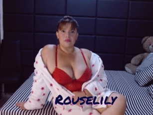 Rouselily
