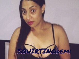 SQUIRTINGdemi