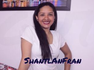 ShantlAnFran