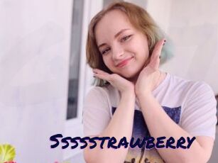 Ssssstrawberry