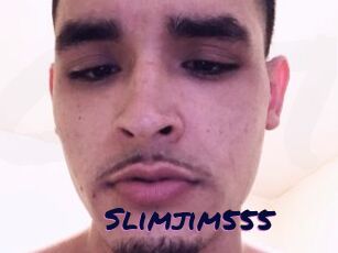Slimjim555
