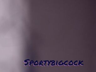 Sportybigcock