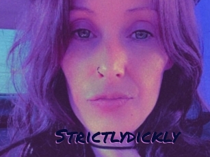 Strictlydickly