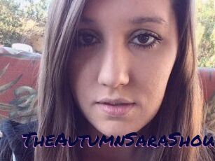 TheAutumnSaraShow
