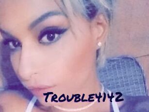 Trouble4142