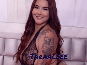 Taraaleee