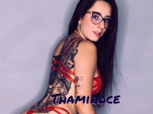 Thamiroce