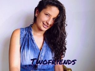 Twofriends