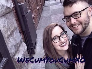 WeCumYouCumXO