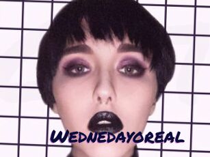 Wednedayoreal
