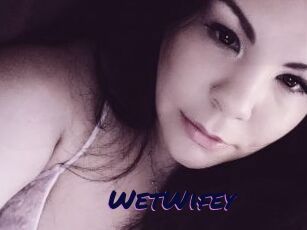 WetWifey