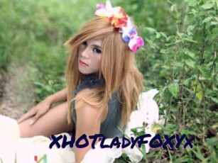 XHOTladyFOXYx