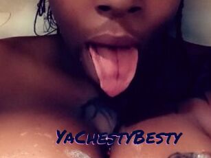 YaChestyBesty