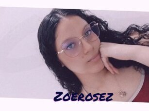 Zoerosez